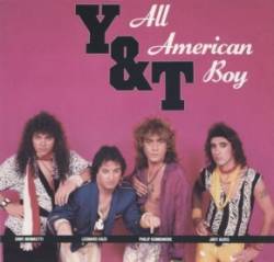 Y And T : All American Boy - Go for the Throat
